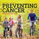 Richard Beliveau - Preventing Cancer: Reducing the Risks - 9781770856332 - V9781770856332