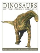 David West - Dinosaurs of the Middle Jurassic - 9781770858350 - V9781770858350