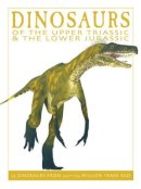 David West - Dinosaurs of the Upper Triassic and the Lower Jurassic - 9781770858411 - V9781770858411