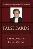 Mike Lawrence - Falsecards: A Mike Lawrence Classic - 9781771400107 - V9781771400107