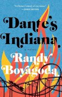 Randy Boyagoda - Dante´s Indiana - 9781771964272 - 9781771964272