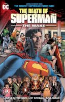 Louise Simonson - The Death of Superman: The Wake - 9781779501134 - 9781779501134