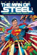 John Byrne - Superman: The Man of Steel Vol. 3 - 9781779509666 - 9781779509666