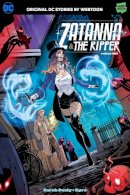 Sarah Dealy - Zatanna & the Ripper 1 - 9781779523389 - 9781779523389