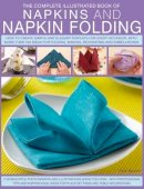 Rick Beech - Complete Illustrated Book of Napkins and Napkin Folding - 9781780192062 - V9781780192062