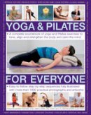Francoise Barbira Freedman - Yoga & Pilates for Everyone - 9781780194882 - V9781780194882