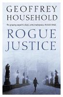 Geoffrey Household - Rogue Justice - 9781780222103 - V9781780222103