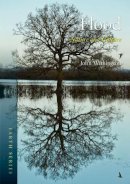 John Withington - Flood: Nature and Culture - 9781780231969 - V9781780231969