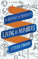 Unknown - Living by Numbers: In Defence of Quantity - 9781780236469 - V9781780236469