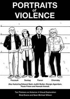 Brad Evans - Portraits of Violence: Ten Thinkers on Violence : a Visual Exploration - 9781780263182 - V9781780263182