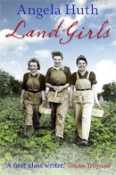 Brown Book Group Little - Land Girls - 9781780332468 - V9781780332468