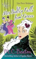 M.c. Beaton - Mrs Budley Falls from Grace - 9781780333199 - V9781780333199