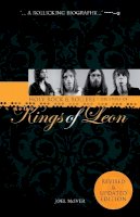 Joel McIver - Holy Rock ´n´ Rollers: The Story of the Kings of Leon - 9781780381473 - V9781780381473
