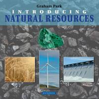 Graham Park - Introducing Natural Resources - 9781780460482 - V9781780460482