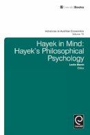 Leslie Marsh - Hayek in Mind: Hayek´s Philosophical Psychology - 9781780523989 - V9781780523989