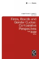Mari Teigen - Firms, Boards and Gender Quotas: Comparative Perspectives - 9781780526720 - V9781780526720