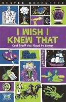 Steve Martin - I Wish I Knew That: Cool Stuff You Need to Know - 9781780554662 - V9781780554662