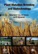 Qing-Yao Shu - Plant Mutation Breeding and Biotechnology - 9781780640853 - V9781780640853