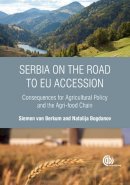 S Van Berkum - Serbia On The Road To Eu Accession - 9781780641454 - V9781780641454