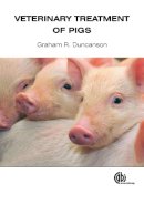 G. R. Duncanson - Veterinary Treatment of Pigs - 9781780641720 - V9781780641720