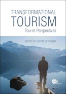 . Ed(S): Reisinger, Yvette, Phd (Temple University Usa) - Transformational Tourism - 9781780642093 - V9781780642093