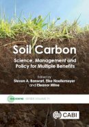 Steven A Banwart - Soil Carbon: Science, Management and Policy for Multiple Benefits (Scientific Committee on Problems of the Environment (SCOPE) Series) - 9781780645322 - V9781780645322