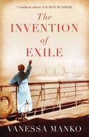 Vanessa Manko - The Invention of Exile - 9781780746104 - V9781780746104