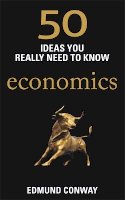 Edmund Conway - 50 Economics Ideas You Really Need to Know - 9781780875859 - V9781780875859