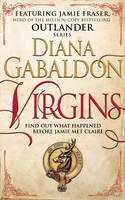 Diana Gabaldon - Virgins: An Outlander Short Story - 9781780896618 - 9781780896618