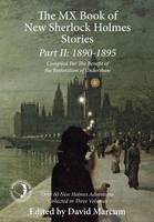 David Marcum - The MX Book of New Sherlock Holmes Stories: 1890 to 1895: Part II - 9781780928289 - V9781780928289