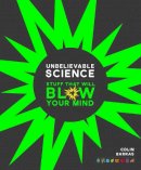 Colin Barras - Unbelievable Science - 9781780979427 - KRA0003657