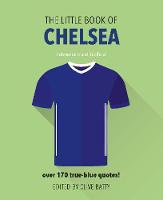 Clive Batty - The Little Book of Chelsea - 9781780979656 - KRS0029375