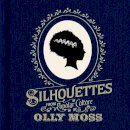 Olly Moss  A - Silhouettes from Popular Culture - 9781781164129 - V9781781164129