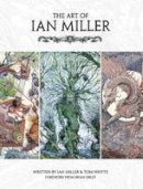 Ian Miller - The Art of Ian Miller - 9781781167793 - V9781781167793