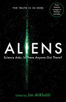 Jim (Ed) Al-Khalili - Aliens: Science Asks: Is There Anyone Out There? - 9781781256817 - V9781781256817