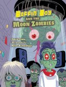 David Orme - Boffin Boy And The Moon Zombies: Set 3 - 9781781270493 - V9781781270493