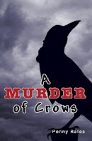 Bates Penny - A Murder of Crows - 9781781272107 - V9781781272107