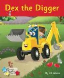 Jill Atkins - Dex the Digger - 9781781277799 - V9781781277799