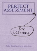 Claire Gadsby - Perfect Assessment for Learning - 9781781350027 - V9781781350027