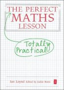 Ian Loynd - The Perfect Maths Lesson - 9781781351376 - V9781781351376