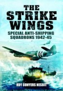 Roy Conyers Nesbit - Strike Wings - 9781781590287 - V9781781590287