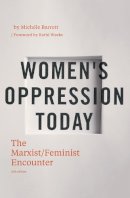 Michele Barrett - Women´s Oppression Today: The Marxist/Feminist Encounter - 9781781680131 - V9781781680131