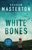 Graham Masterton - White Bones - 9781781852163 - V9781781852163