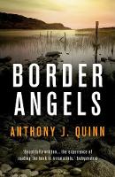 Anthony J. Quinn - Border Angels - 9781781858639 - V9781781858639