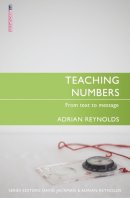 Adrian Reynolds - Teaching Numbers: From Text to Message - 9781781911563 - V9781781911563