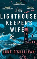 June O'Sullivan - Lighthouse Keepers Wife - 9781781996768 - 9781781996768