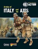 Warlord Games - Bolt Action: Armies of Italy and the Axis - 9781782007708 - V9781782007708
