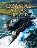 Robert Devoy - The Coastal Atlas of Ireland - 9781782054511 - 9781782054511