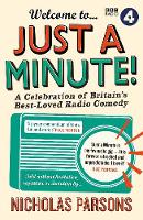 Nicholas Parsons - Welcome to Just a Minute!: A Celebration of Britains Best-Loved Radio Comedy - 9781782112495 - V9781782112495