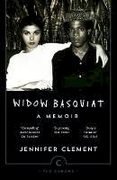 Jennifer Clement - Widow Basquiat (Canons) - 9781782114246 - V9781782114246